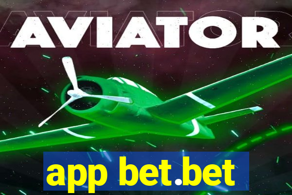 app bet.bet